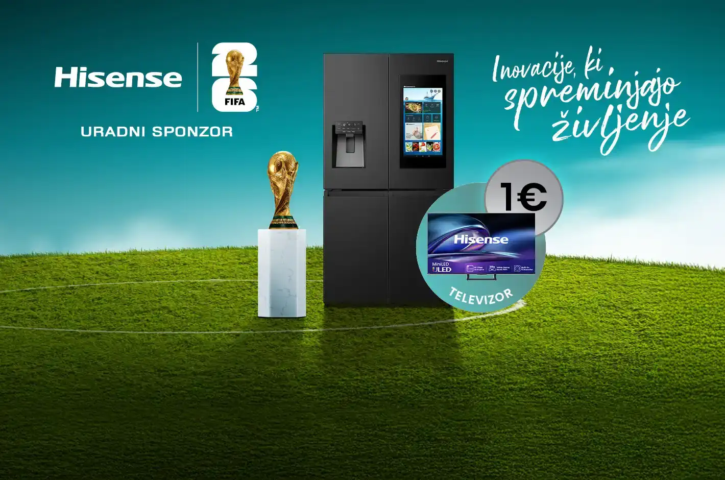 Hisense_FIFA2026_HZA_DARILO_1EUR_Akcije_1420x960.webp Hisense_FIFA2026_HZA_DARILO_1EUR_Akcije_1420x960.webp