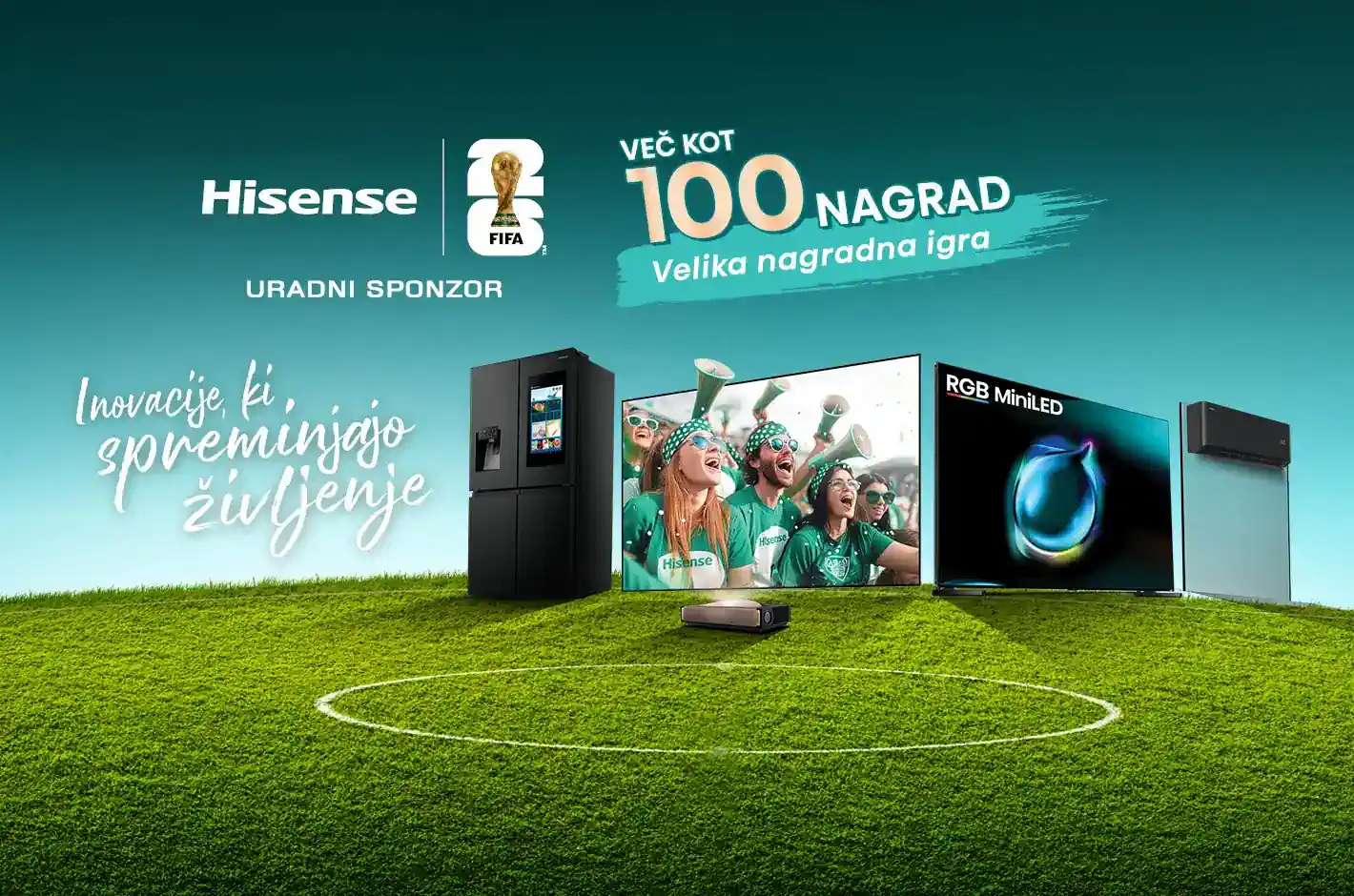 Hisense_FIFA2026_KV-NGI_Oceni-izdelek_Akcije_1420x940.webp Hisense_FIFA2026_KV-NGI_Oceni-izdelek_Akcije_1420x940.webp