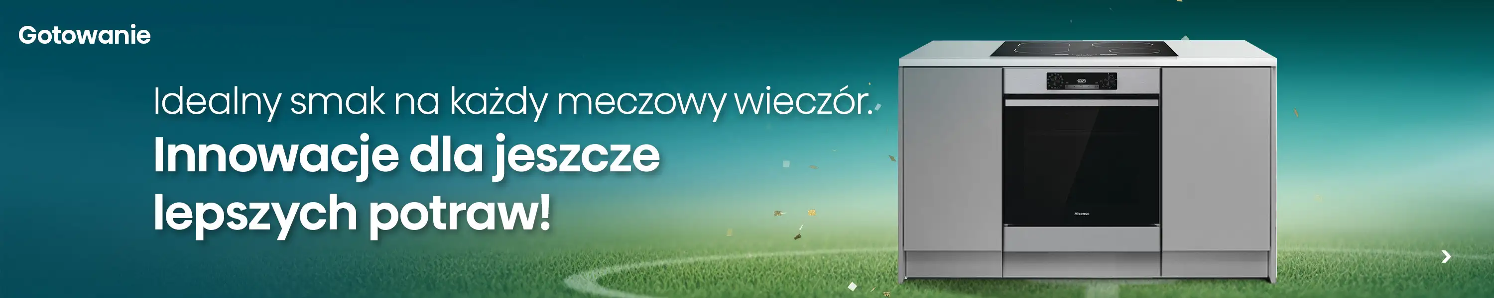 Hisense_FIFA2026_banner_PL_3000x600_Cooking.webp Hisense_FIFA2026_banner_PL_3000x600_Cooking.webp