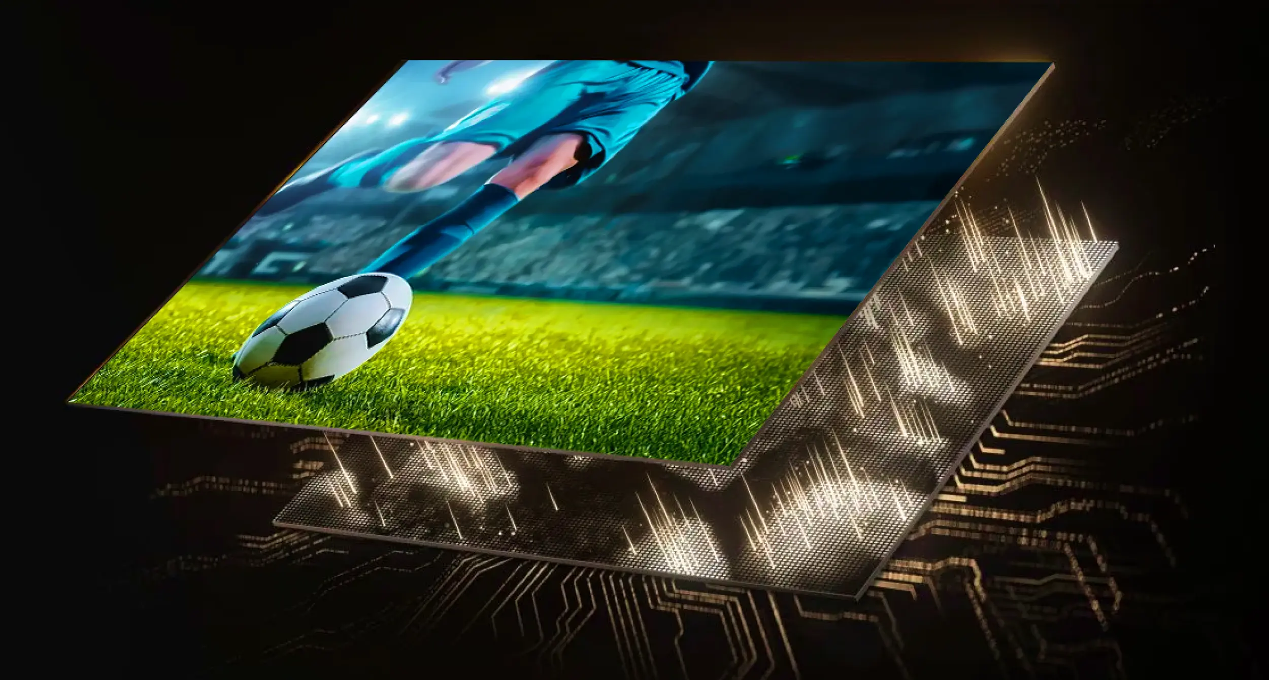 Watch sports in perfect clarity with daylight settings Watch sports in perfect clarity with daylight settings